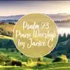 Janice C - Psalm 23 - Single